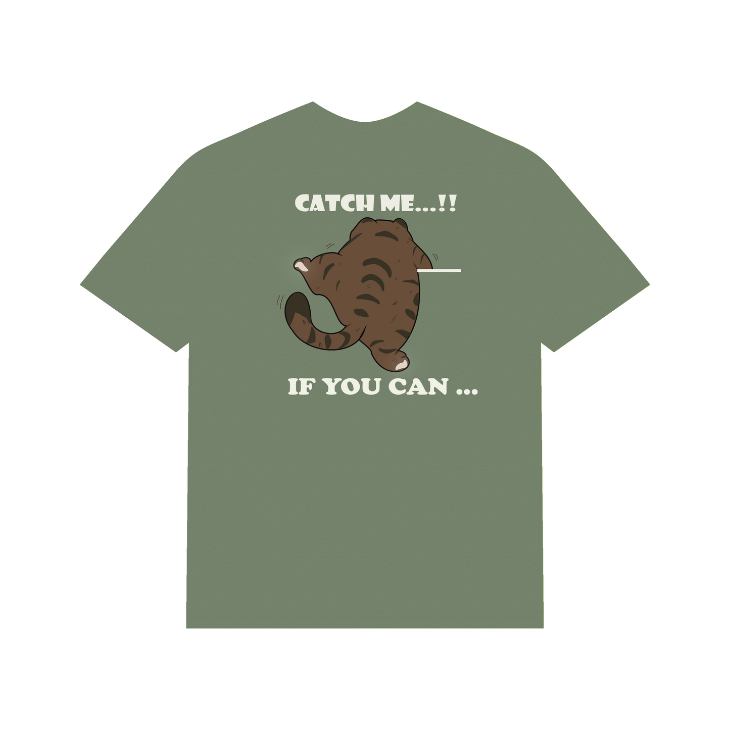 Catch me Tshirt