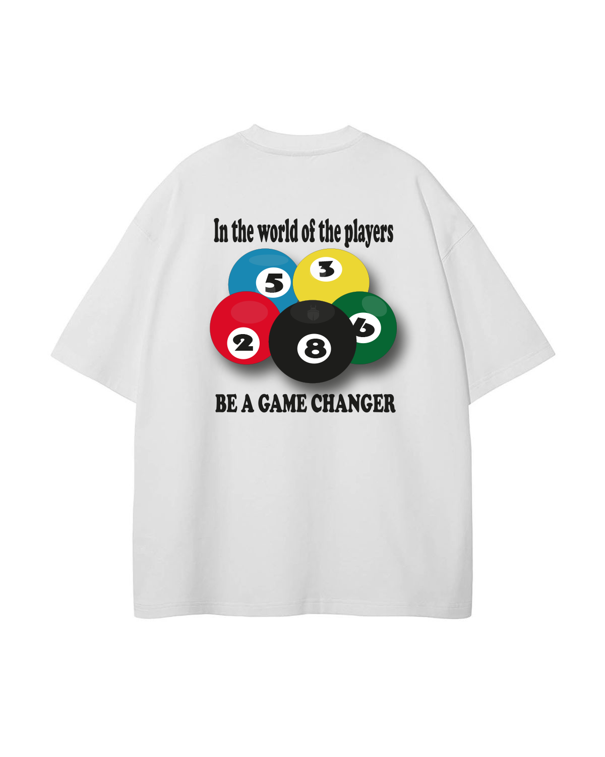 Game Changer T-Shirt